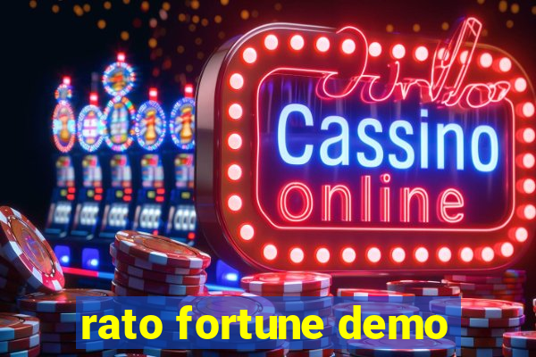 rato fortune demo